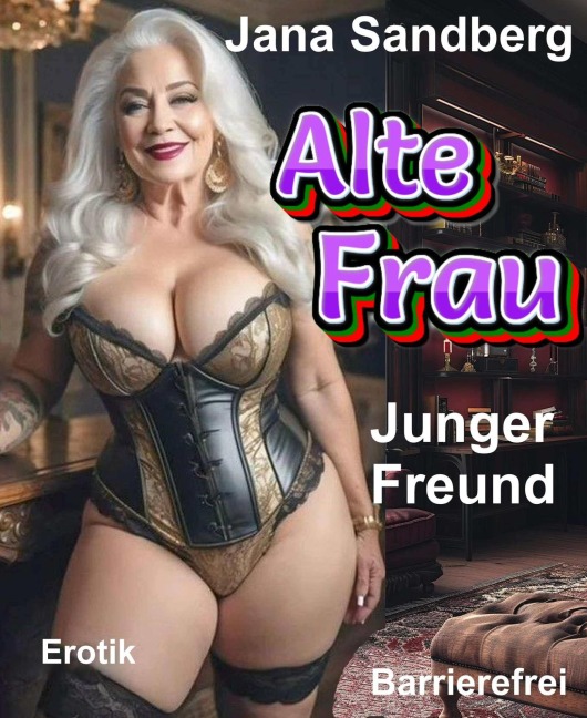 Alte Frau - Jana Sandberg
