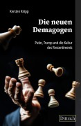 Cover-Bild zum Titel 'Die neuen Demagogen' von 'Kersten Knipp'