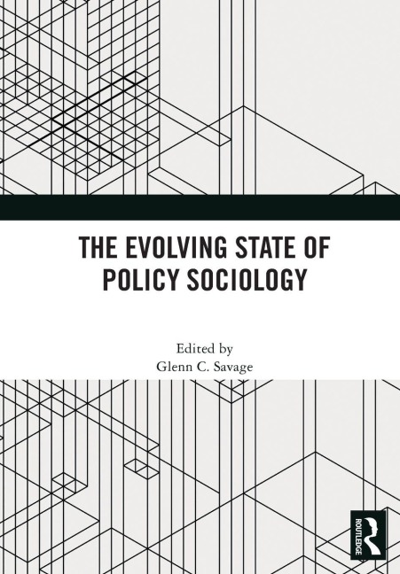 The Evolving State of Policy Sociology - 