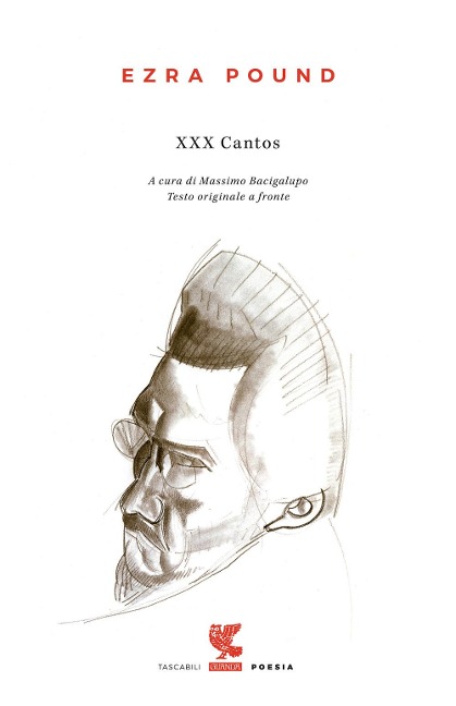 XXX cantos. Testo inglese a fronte - Ezra Pound