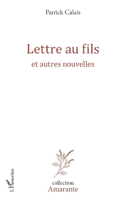 Lettre au fils - Calais