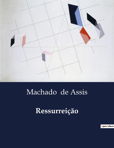 Ressurreição - Machado De Assis