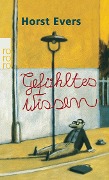 Cover-Bild zum Titel 'Gefühltes Wissen' von 'Horst Evers'