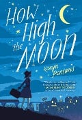 Cover-Bild zum Titel 'How High the Moon' von 'Karyn Parsons'