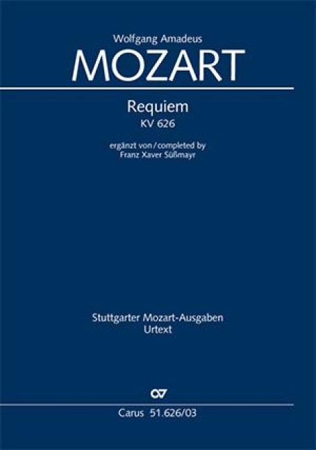Requiem - Wolfgang Amadeus Mozart