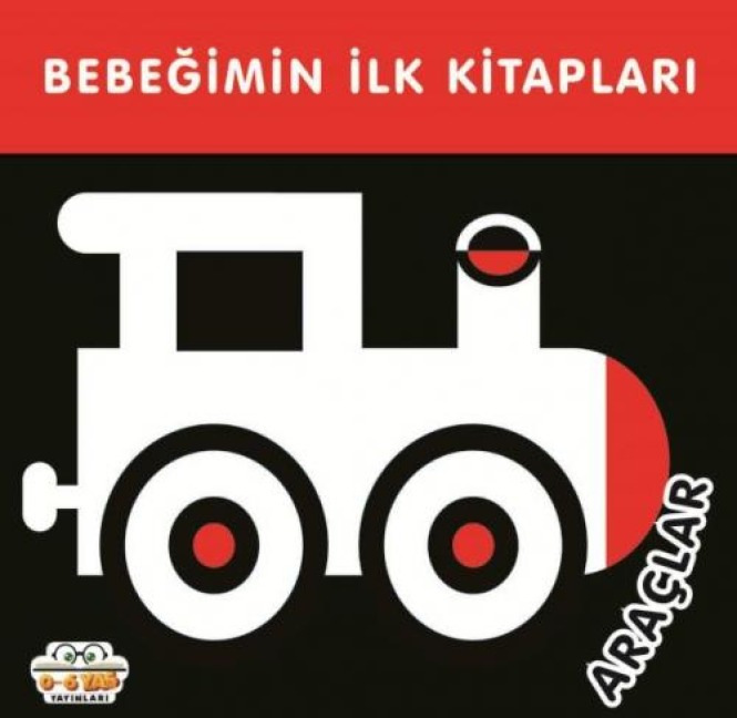 Araclar - Bebegimin Ilk Kitaplari Ciltli - Kolektif
