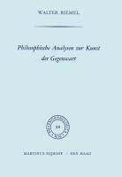 Philosophische Analysen zur Kunst der Gegenwart - W. Biemel