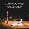 Cover-Bild zum Titel 'Sweet and Lovely' von 'Gabriele & Martin Ali Claudi & Hans-Günther Adam'