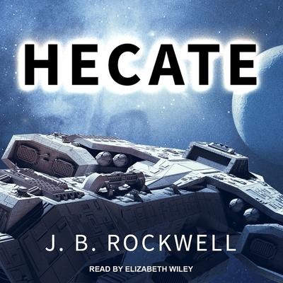 Hecate Lib/E - J. B. Rockwell