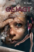 Cover-Bild zum Titel 'Gejagt' von 'B. Stein'