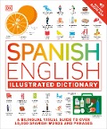 Cover-Bild zum Titel 'Spanish - English Illustrated Dictionary' von 'Dk'