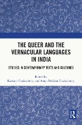 Cover-Bild zum Titel 'The Queer and the Vernacular Languages in India' von ''