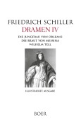 Cover-Bild zum Titel 'Dramen IV - Die Jungfrau von Orleans - Die Braut von Messina - Wilhelm Tell' von 'Friedrich Schiller'