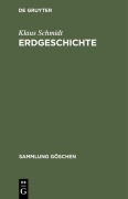 Cover-Bild zum Titel 'Erdgeschichte' von 'Klaus Schmidt'