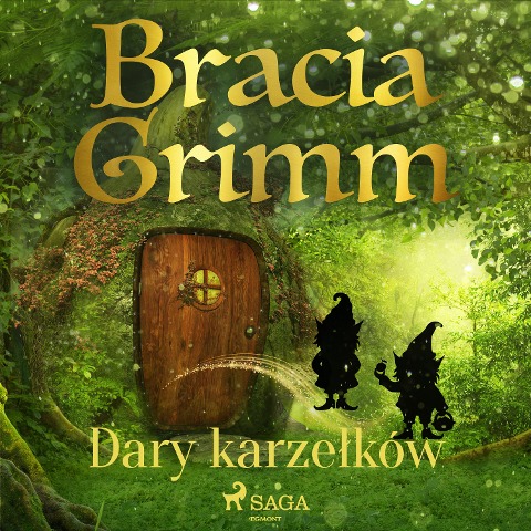 Dary karze¿ków - Bracia Grimm
