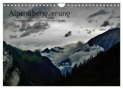 Cover-Bild zum Titel 'Alpenüberquerung (Wandkalender 2026 DIN A4 quer), CALVENDO Monatskalender' von 'Wittmann Steffen'
