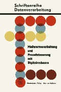 Cover-Bild zum Titel 'Meßwertverarbeitung und Prozeßsteuerung mit Digitalrechnern' von 'Siegfried Dawidczak'