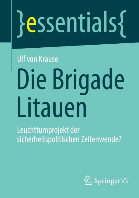 Die Brigade Litauen - Ulf von Krause