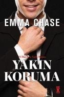 Yakin Koruma - Emma Chase