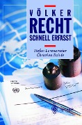 Cover-Bild zum Titel 'Völkerrecht - Schnell erfasst' von 'Stefan Lorenzmeier, Christian Rohde'