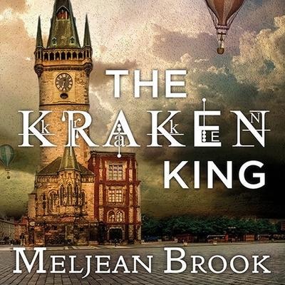 The Kraken King Lib/E - Meljean Brook