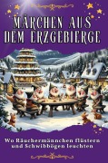 Cover-Bild zum Titel 'Märchen aus dem Erzgebirge' von 'Isabella Lang'