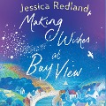 Cover-Bild zum Titel 'Making Wishes at Bay View' von 'Jessica Redland'