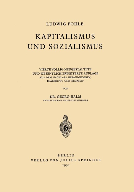 Kapitalismus und Sozialismus - Georg Halm, Ludwig Pohle