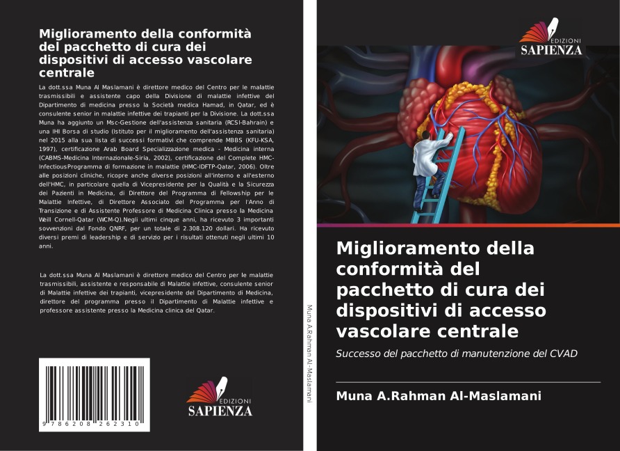 Miglioramento della conformità del pacchetto di cura dei dispositivi di accesso vascolare centrale - Muna A. Rahman Al-Maslamani