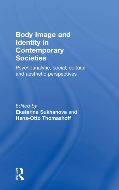 Body Image and Identity in Contemporary Societies - 