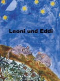 Cover-Bild zum Titel 'Leoni und Eddi' von 'Silvia de Gavarelli'