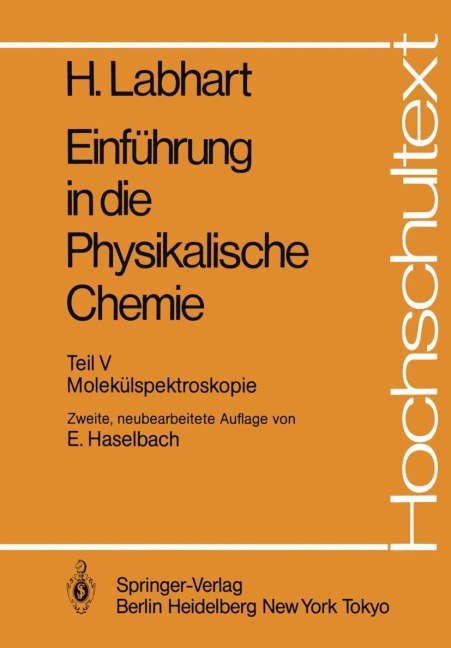 Einführung in die Physikalische Chemie - Heinrich Labhart