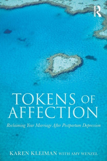 Tokens of Affection - Karen Kleiman, Amy Wenzel