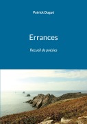 Cover-Bild zum Titel 'Errances' von 'Patrick Dugué'