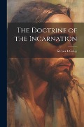 Cover-Bild zum Titel 'The Doctrine of the Incarnation' von 'Robert L. Ottley'