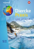 Diercke Praxis SII. Schulbuch. Einführungsphase. Nordrhein-Westfalen - 