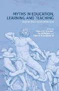 Myths in Education, Learning and Teaching - 