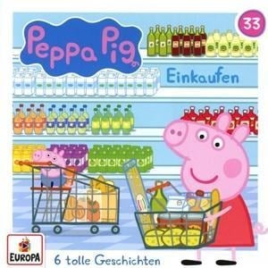 Peppa Pig Hörspiel 33: Einkaufen - 