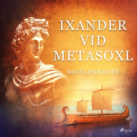 Ixander vid Metasoxl - Hans Linderoth