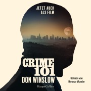 Cover-Bild zum Titel 'Crime 101. Eine Geschichte aus ''Broken'' - dem Sammelband' von 'Don Winslow'