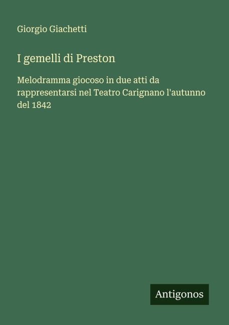 I gemelli di Preston - Giorgio Giachetti