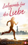 Cover-Bild zum Titel 'Zielgerade für die Liebe' von 'Cheyenne Blue'