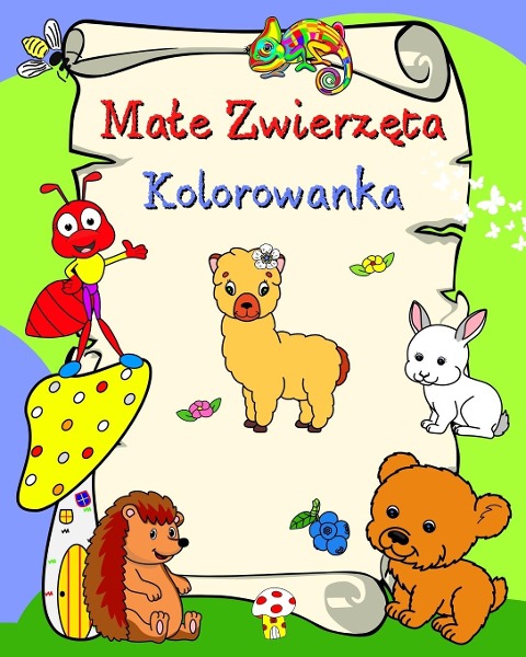 Ma¿e Zwierz¿ta Kolorowanka - Maryan Ben Kim