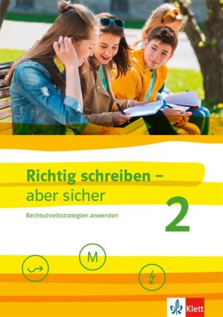 Richtig schreiben - aber sicher 2. Schülerarbeitsheft mit Lösungen Klassen 5-7 - 