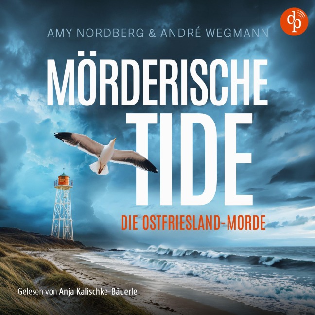 Mörderische Tide - Amy Nordberg, André Wegmann