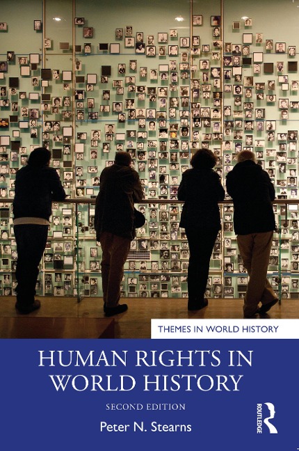 Human Rights in World History - Peter N Stearns