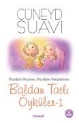 Cover-Bild zum Titel 'Baldan Tatli Öyküler 1' von 'Cüneyt Suavi'