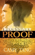 Necessary Proof (Sonoma series, #4.1) - Camy Tang