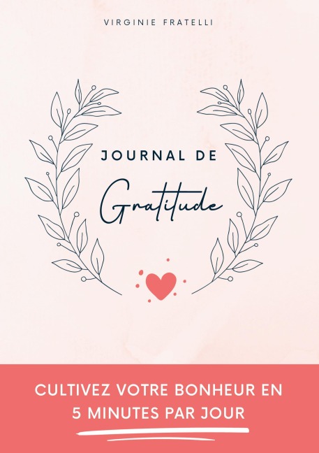 Journal de gratitude - Virginie Fratelli