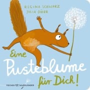 Cover-Bild zum Titel 'Eine Pusteblume für dich!' von 'Regina Schwarz'